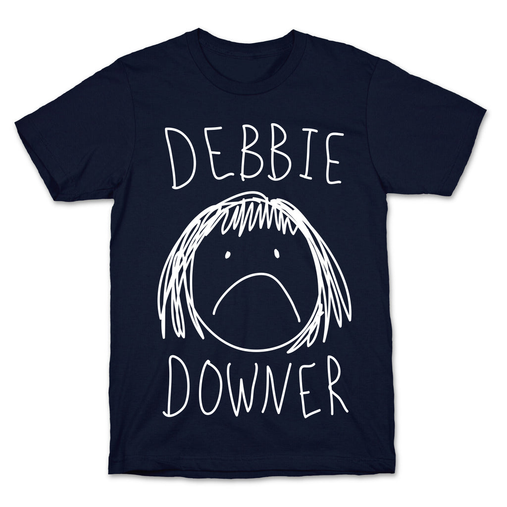 Debbie Downer T-Shirt