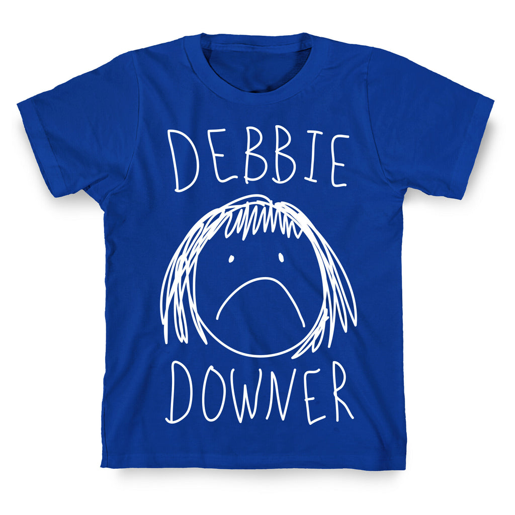 Debbie Downer T-Shirt
