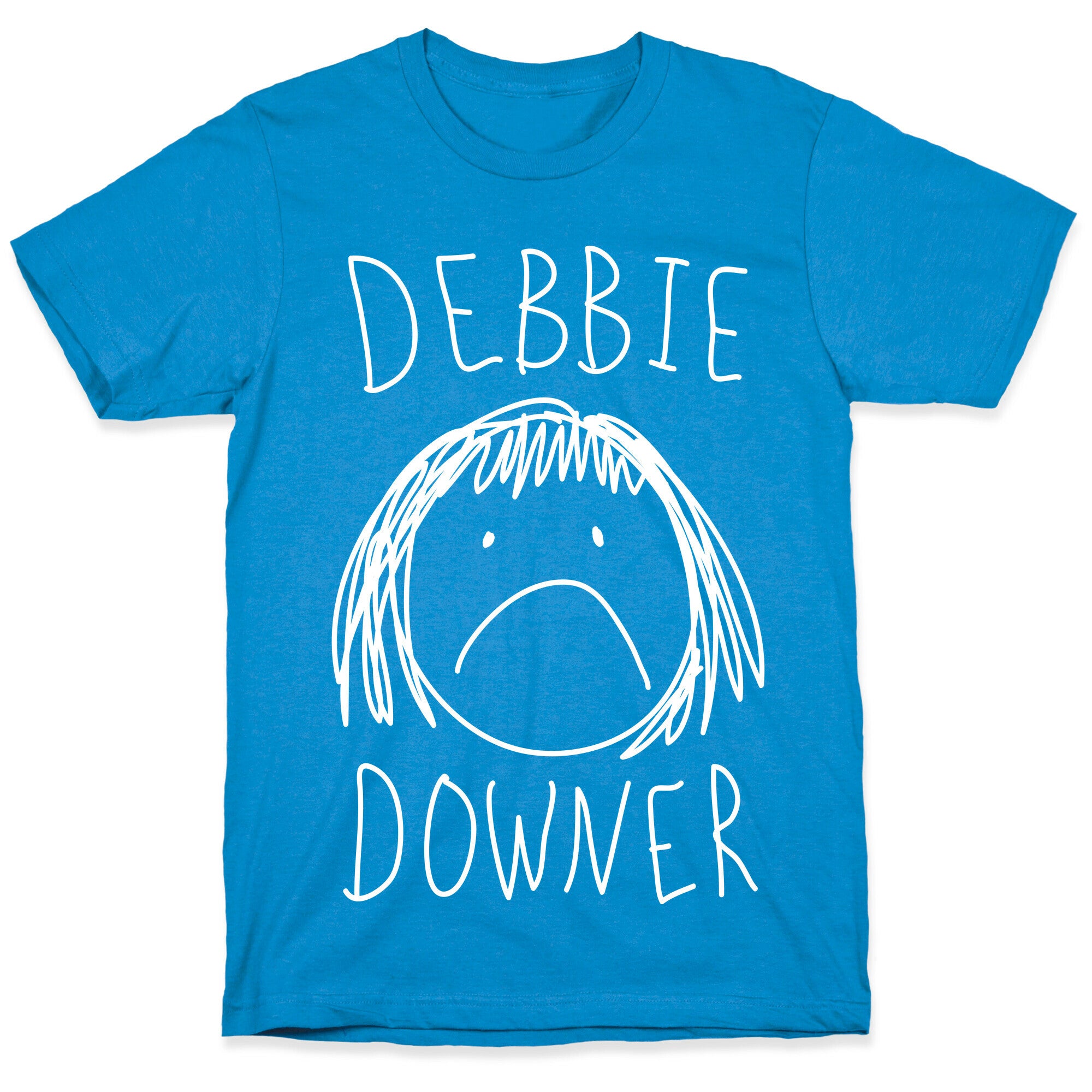 Debbie Downer T-Shirt
