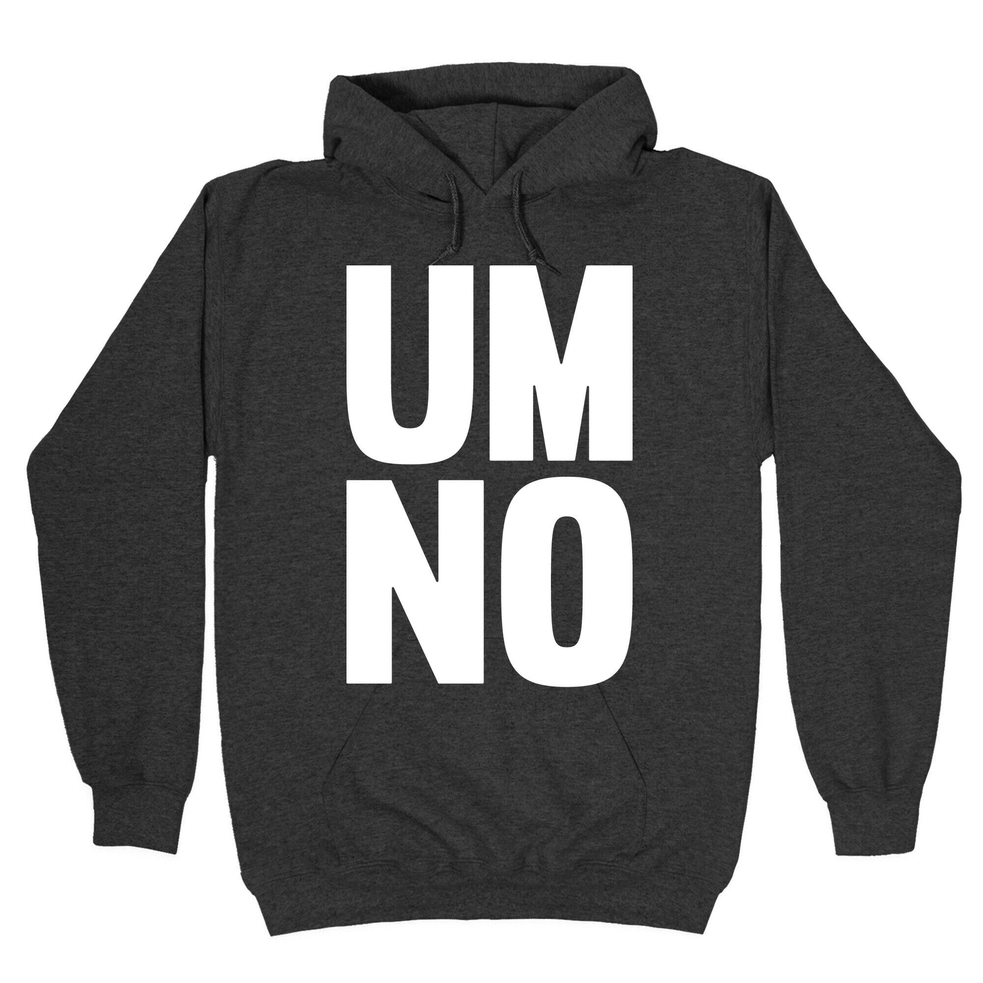 Um No Hoodie