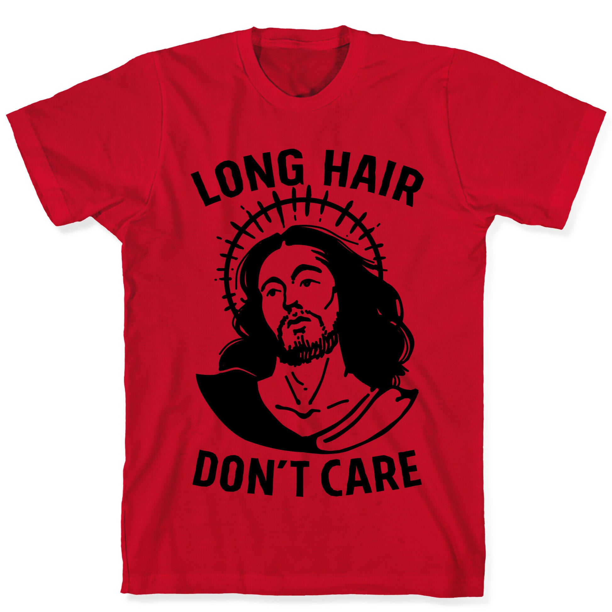Long Hair Don't Care Jesus T-Shirt