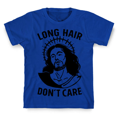 Long Hair Don't Care Jesus T-Shirt