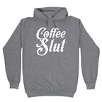 Coffee Slut Hoodie