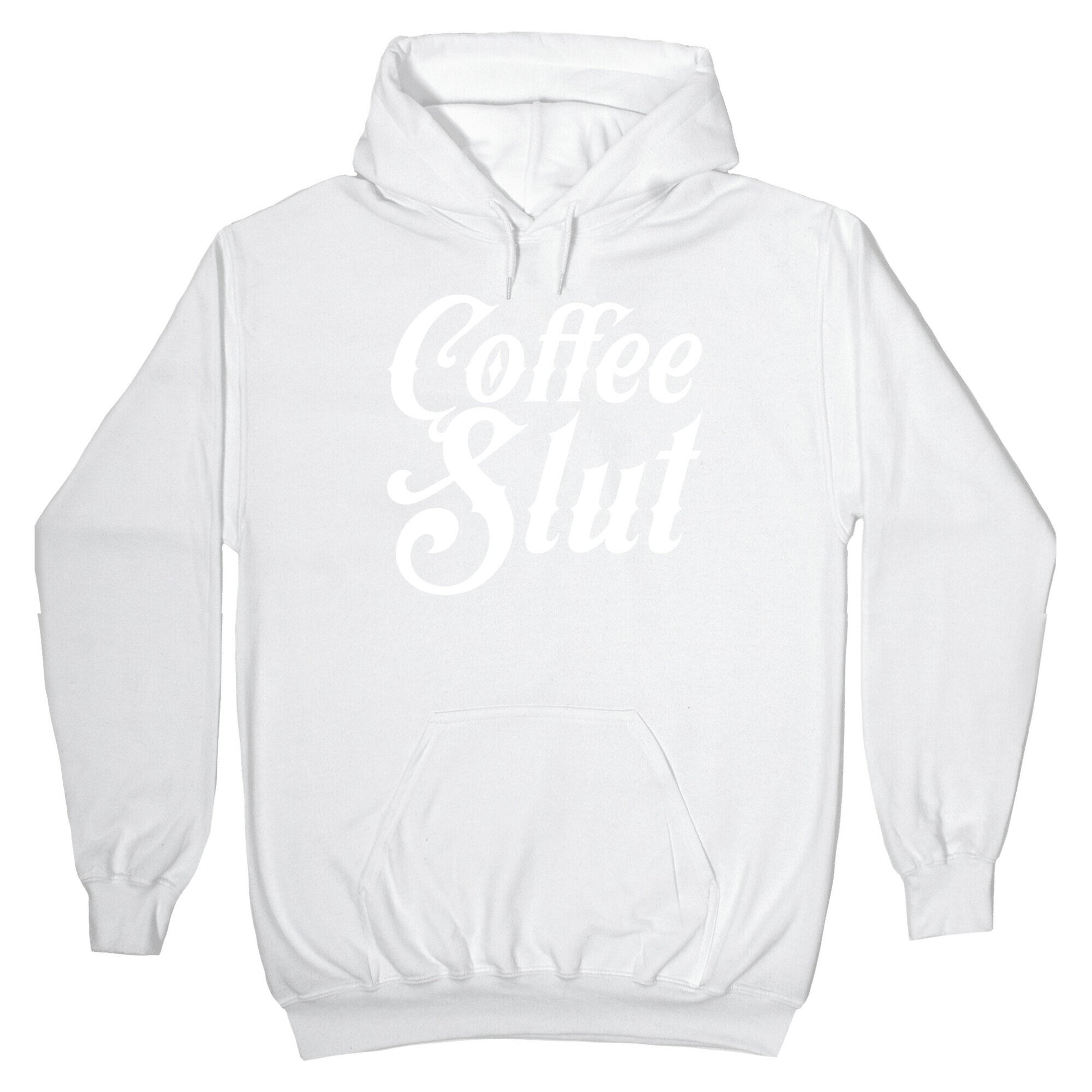 Coffee Slut Hoodie