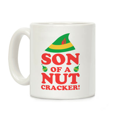 Son of A Nutcracker Coffee Mug