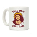 Long Hair Don't Care Jesus Coffee Mug
