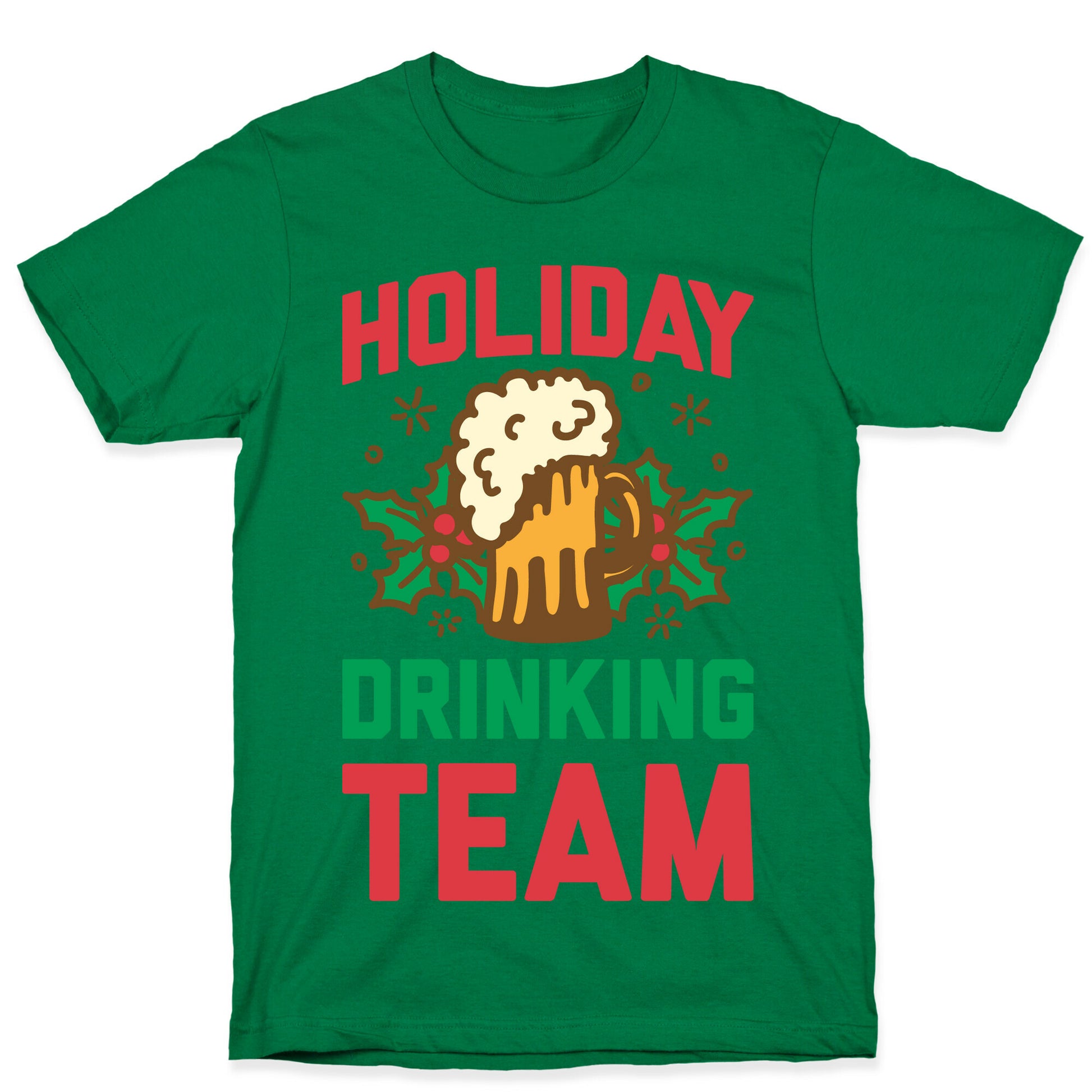 Holiday Drinking Team T-Shirt