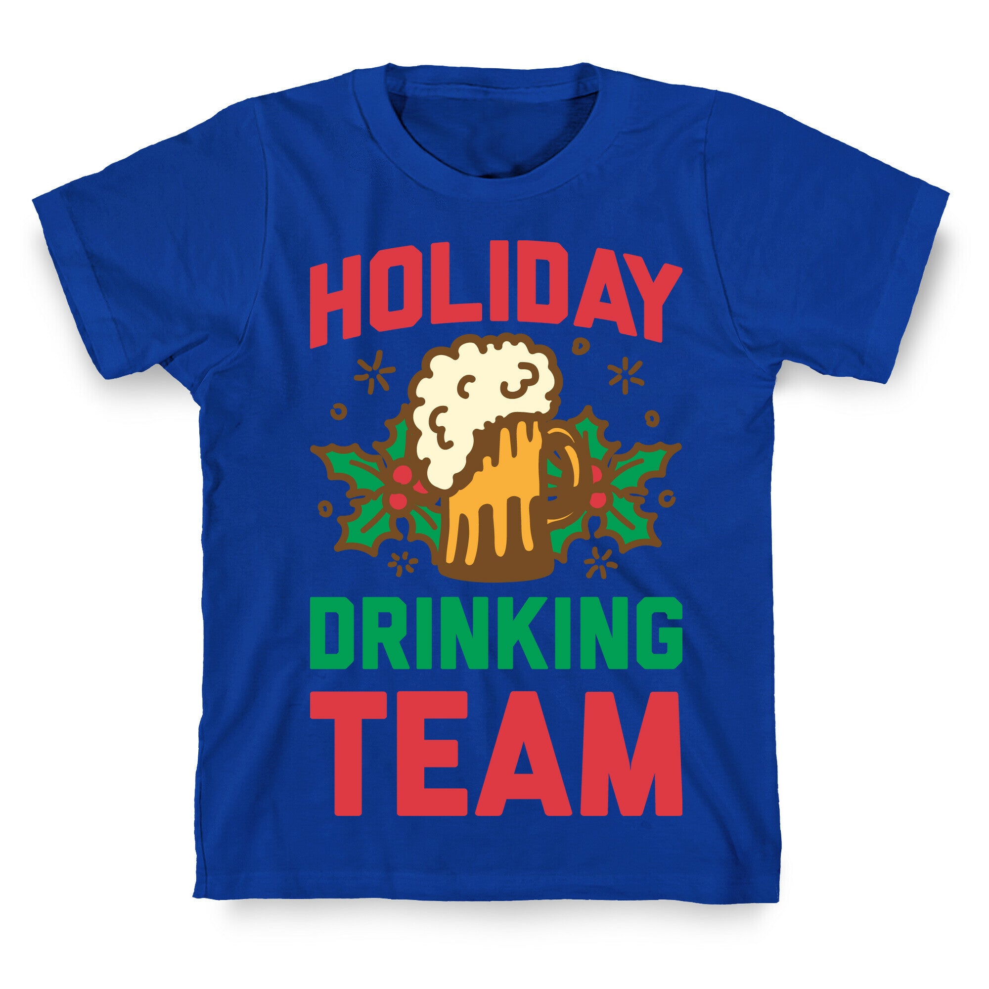 Holiday Drinking Team T-Shirt