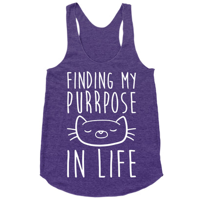 Finding My Purrpose In Life Racerback Tank