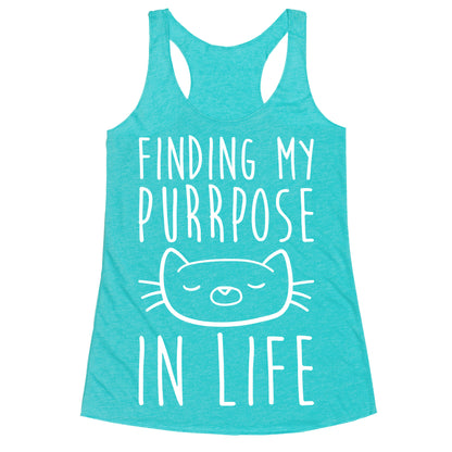 Finding My Purrpose In Life Racerback Tank
