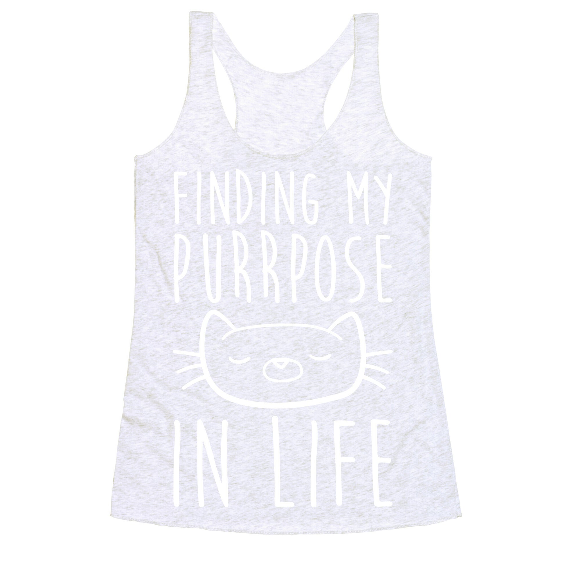 Finding My Purrpose In Life Racerback Tank