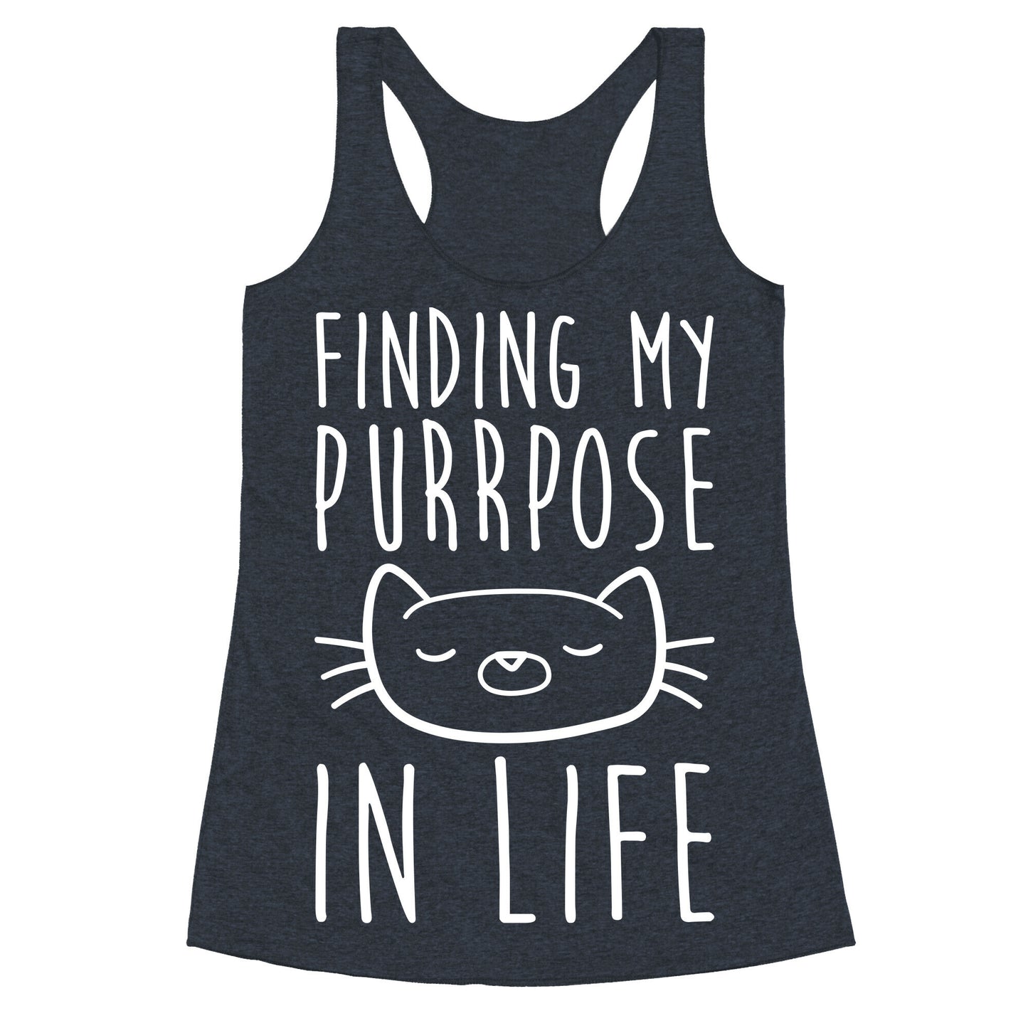 Finding My Purrpose In Life Racerback Tank