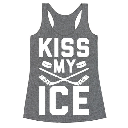 Kiss My Ice Racerback Tank