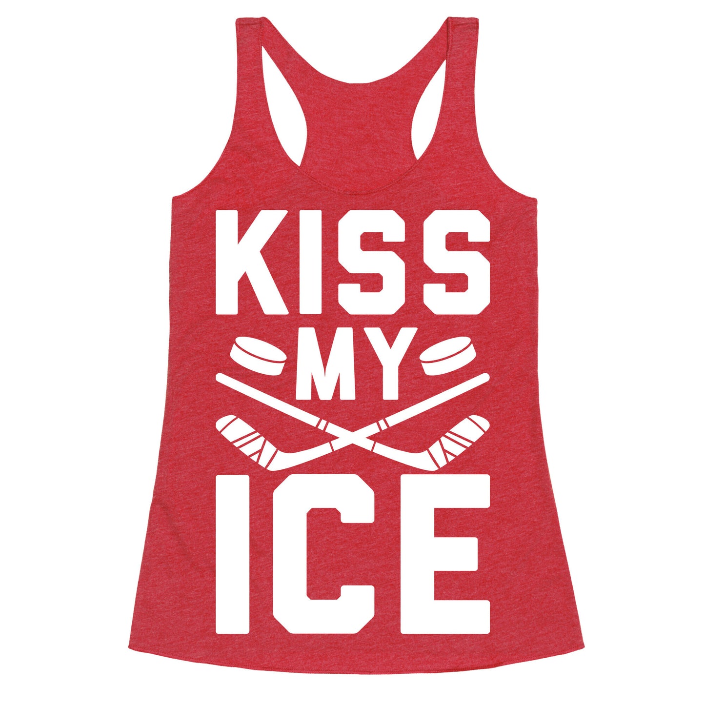 Kiss My Ice Racerback Tank