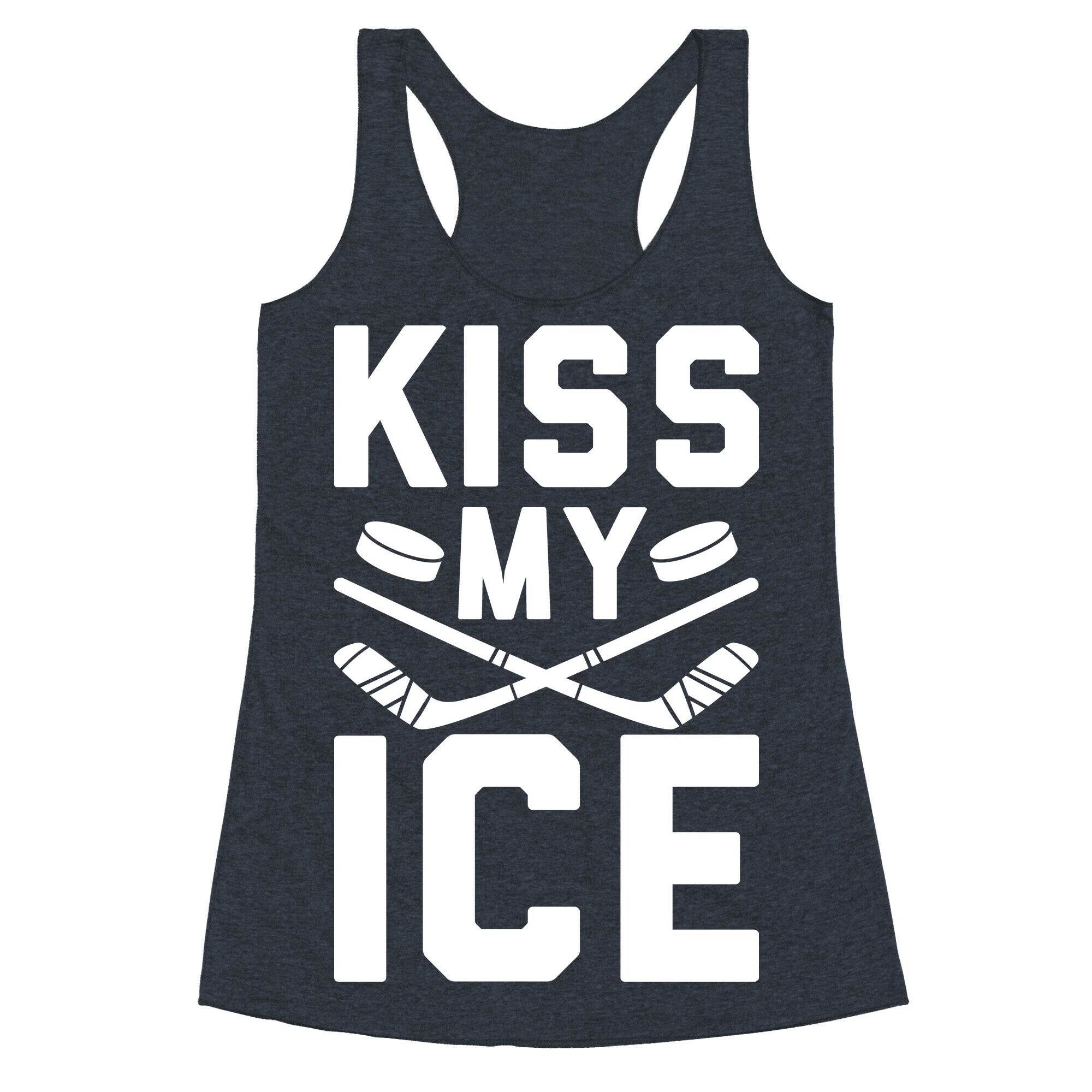 Kiss My Ice Racerback Tank