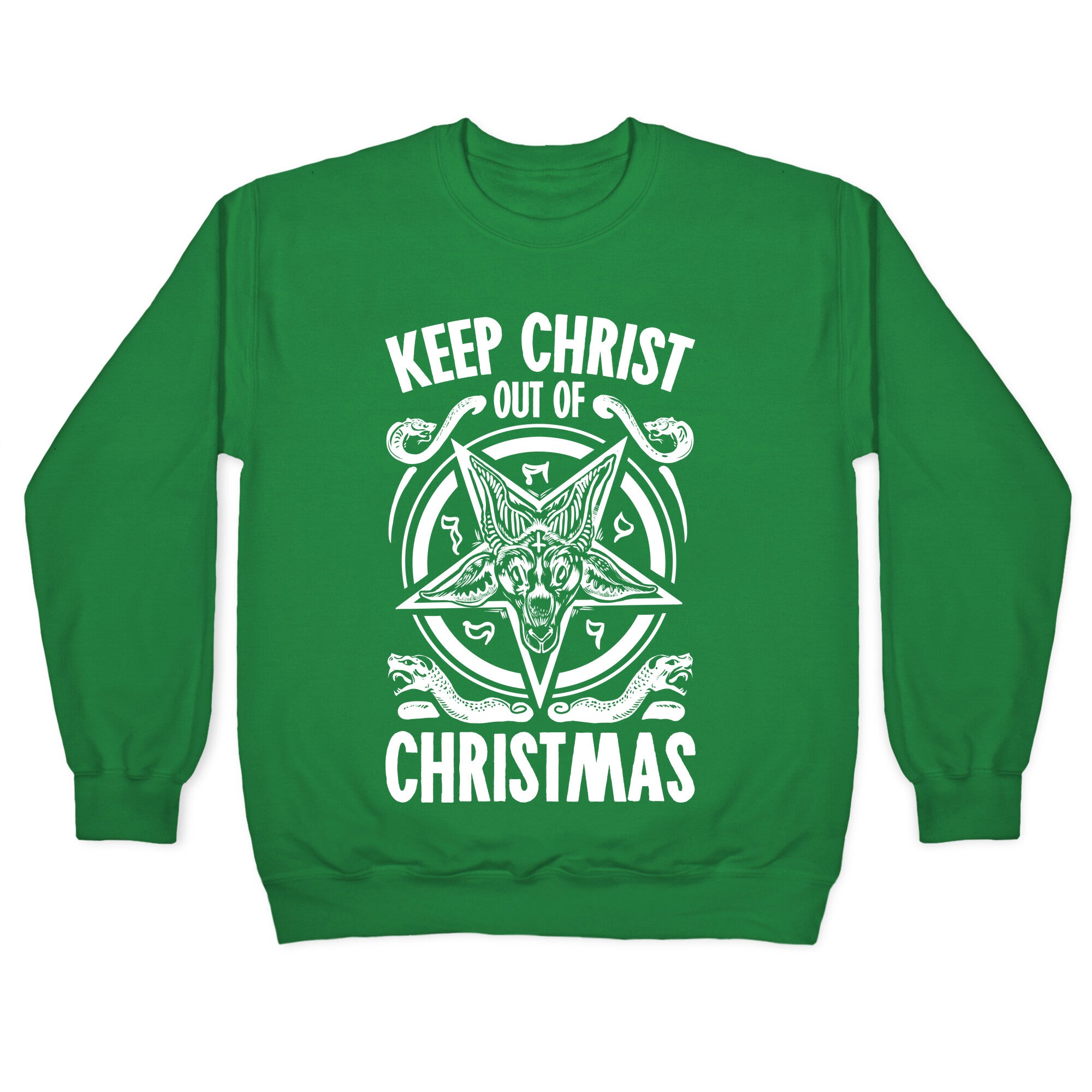 Keep Christ Out of Christmas Baphomet Crewneck Sweatshirt