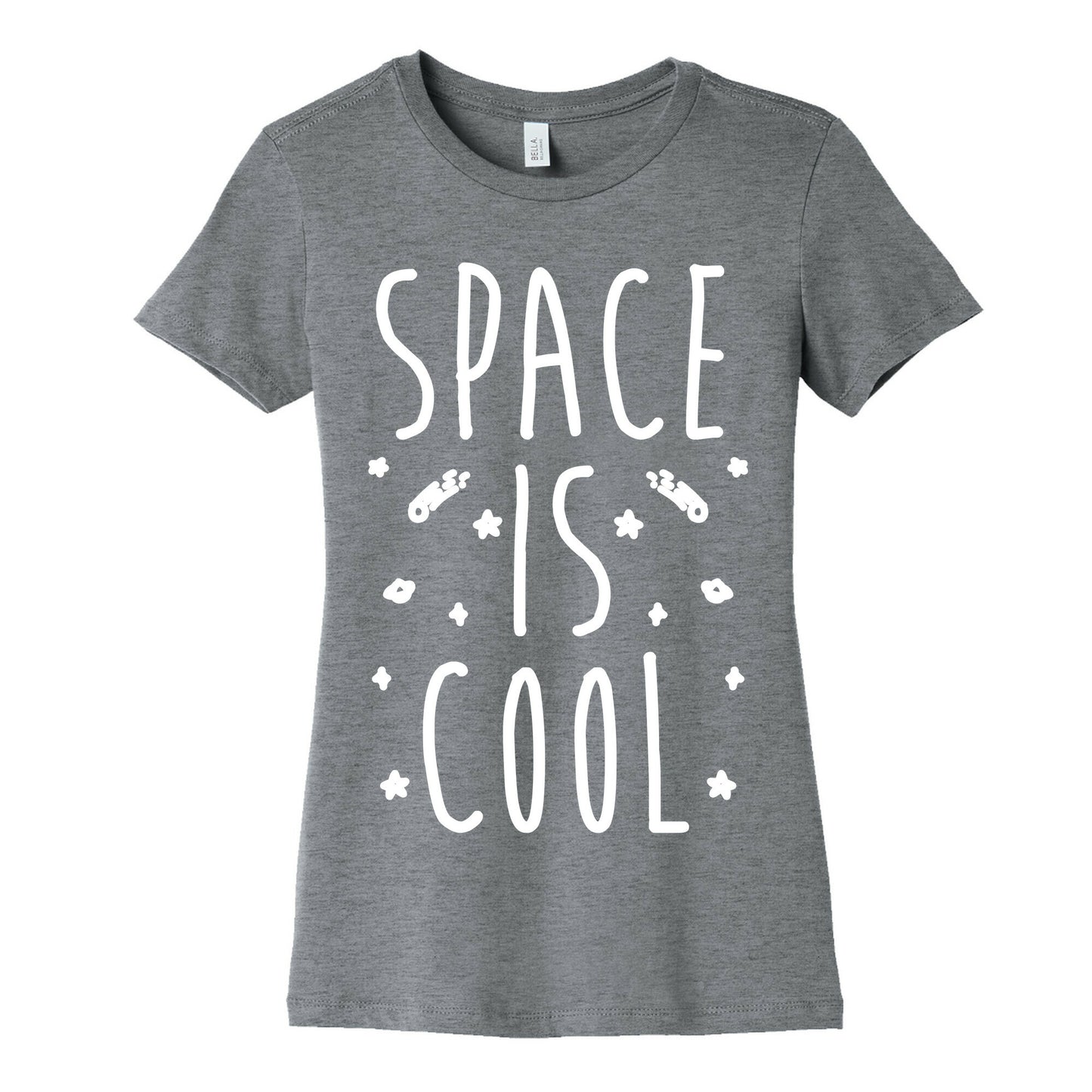Space Is Cool Women's Cotton Tee