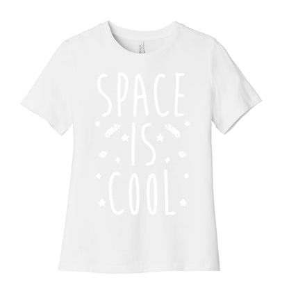 Space Is Cool Women's Cotton Tee