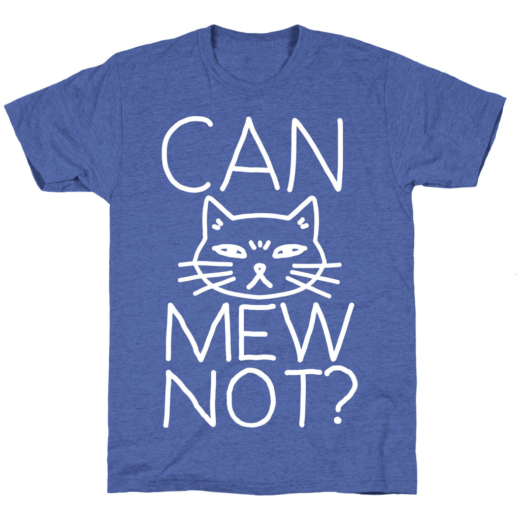 Can Mew Not? Unisex Triblend Tee