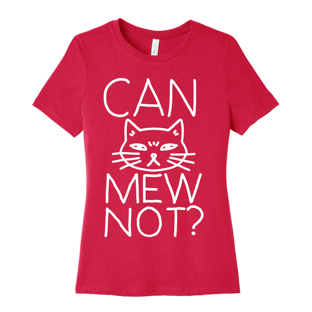 Can Mew Not? Women's Cotton Tee