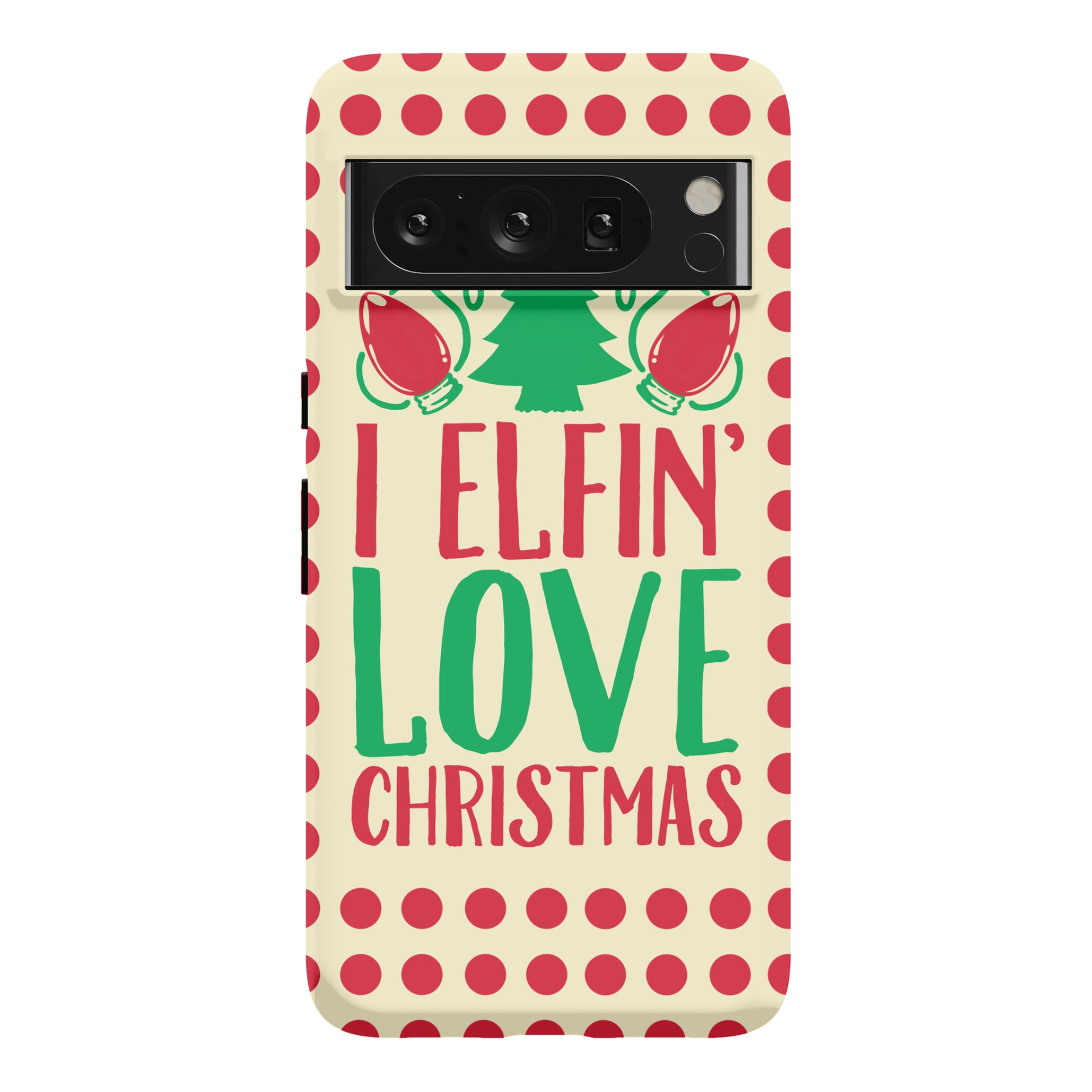 I Elfin' Love Christmas  Phone Case
