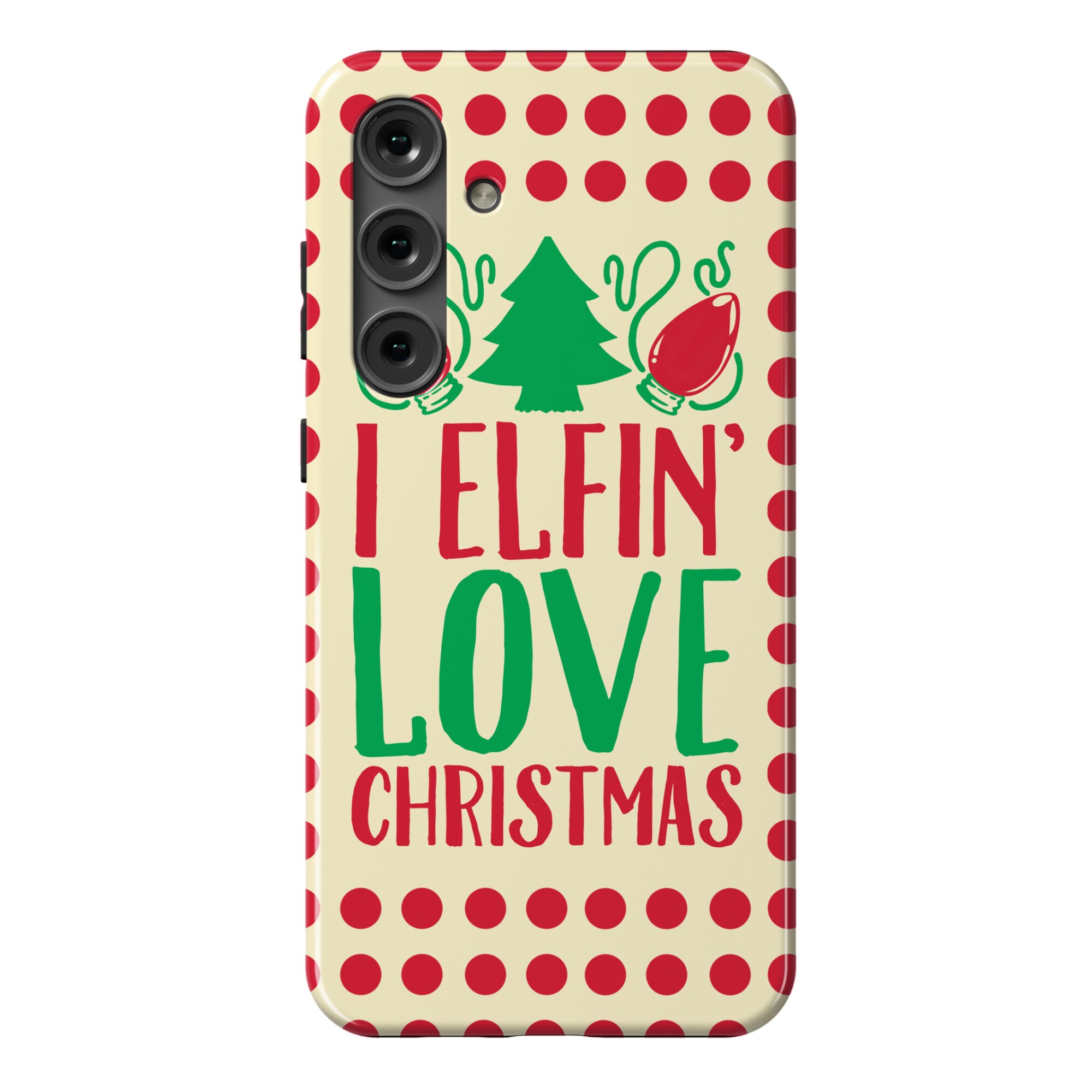 I Elfin' Love Christmas  Phone Case