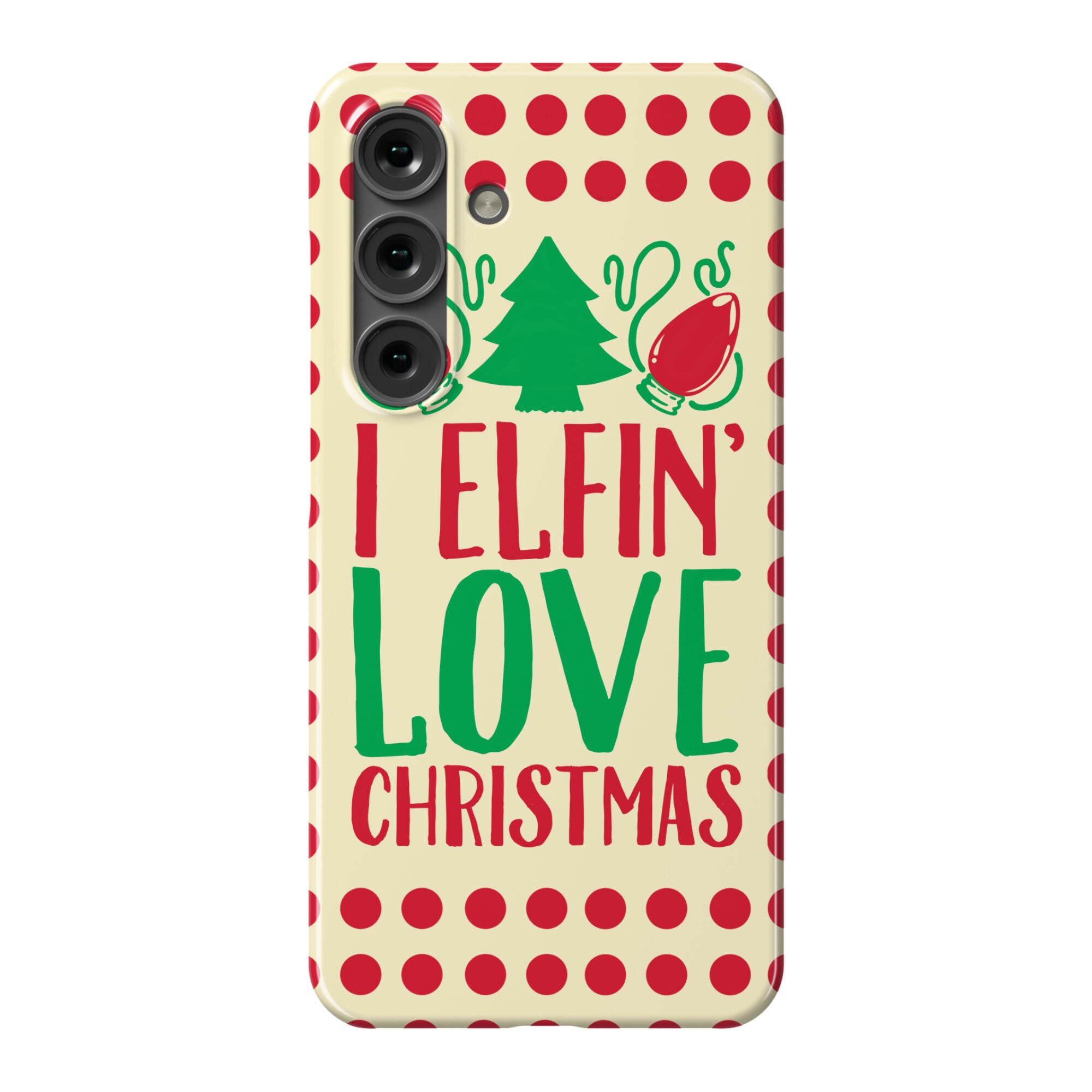 I Elfin' Love Christmas  Phone Case