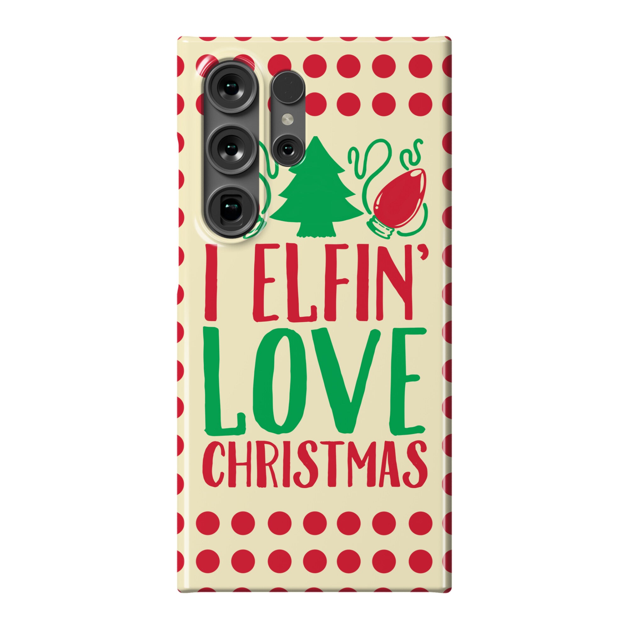 I Elfin' Love Christmas  Phone Case