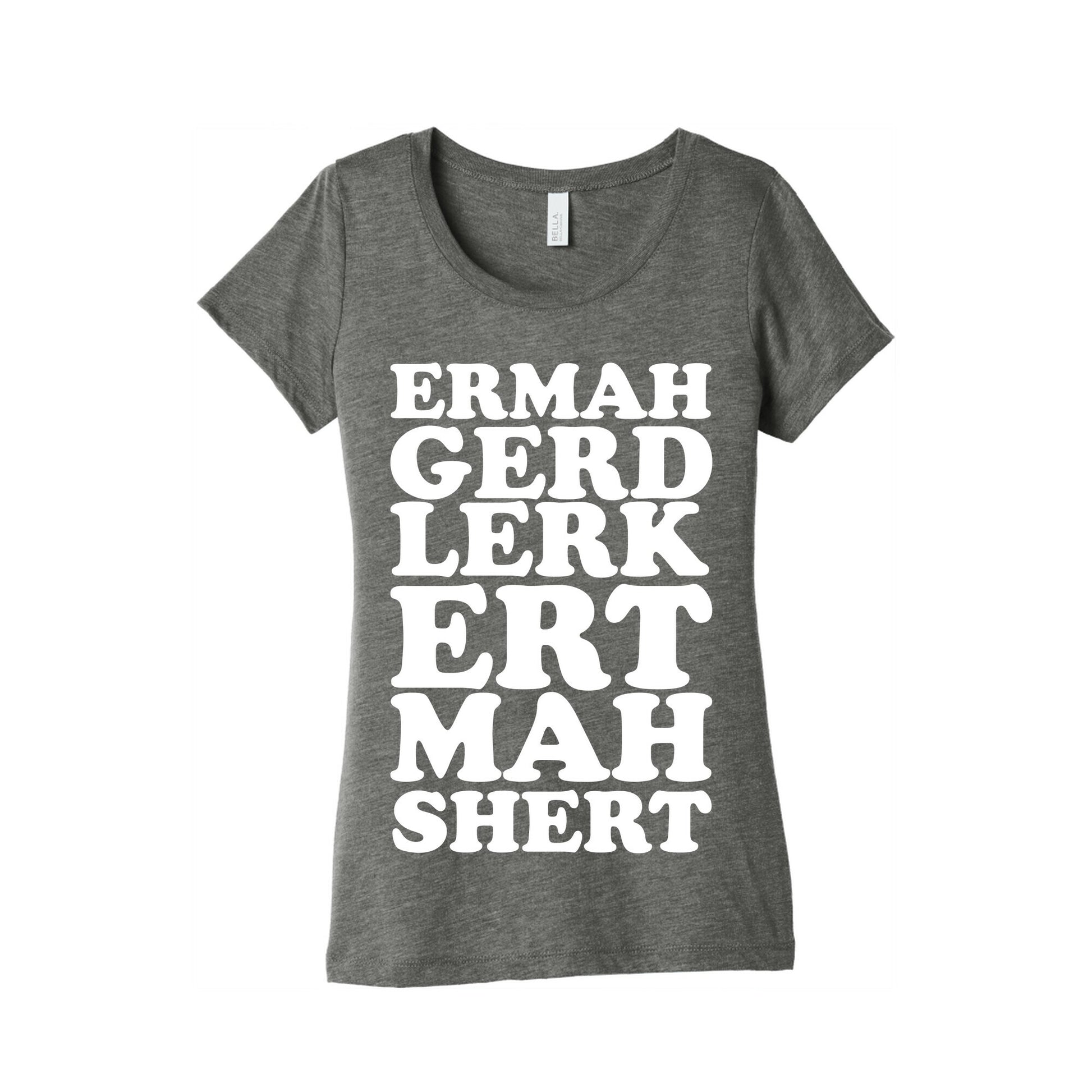 Ermahgerd Women's Triblend Tee