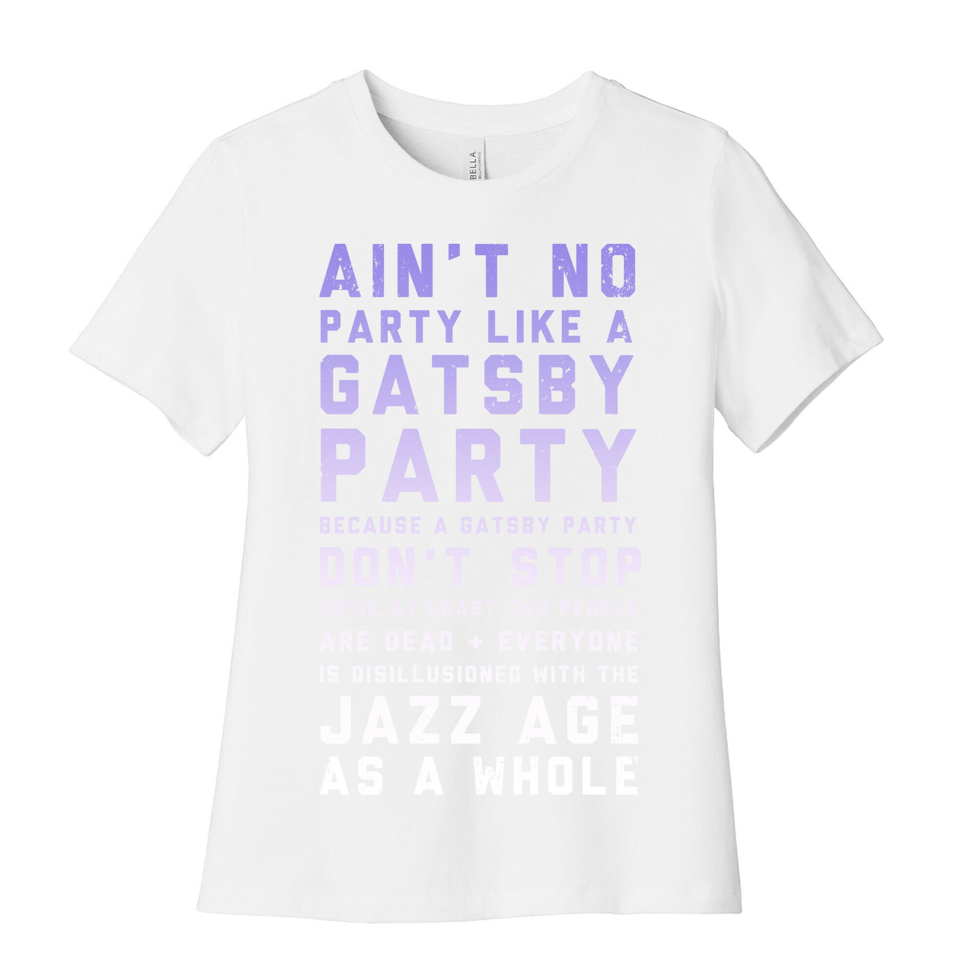 Ain't No Party Like a Gatsby Party (Original) Women's Cotton Tee