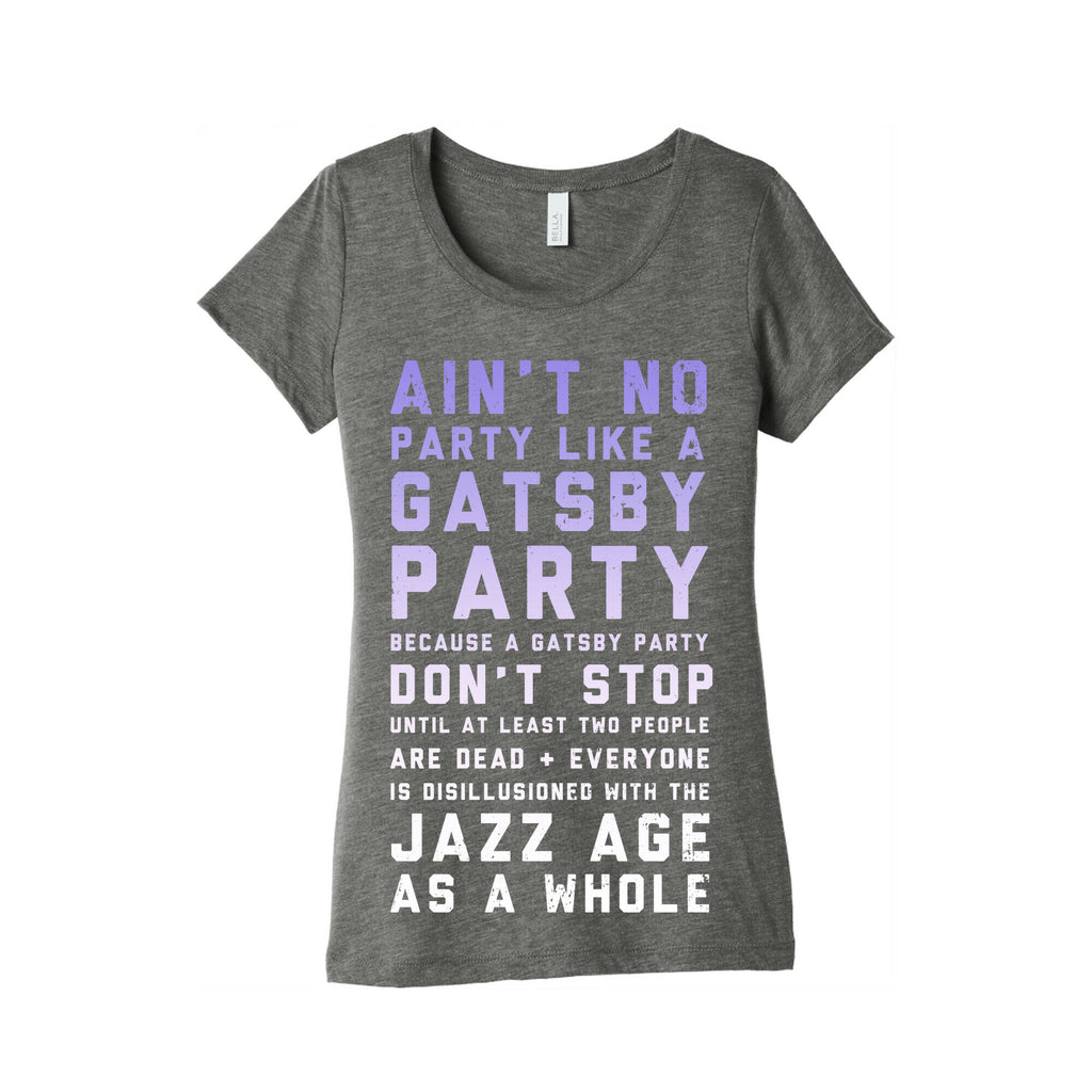 Ain't No Party Like a Gatsby Party (Original) Women's Triblend Tee