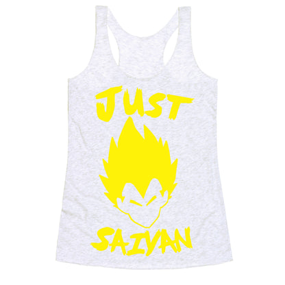 Just Saiyan Racerback Tank