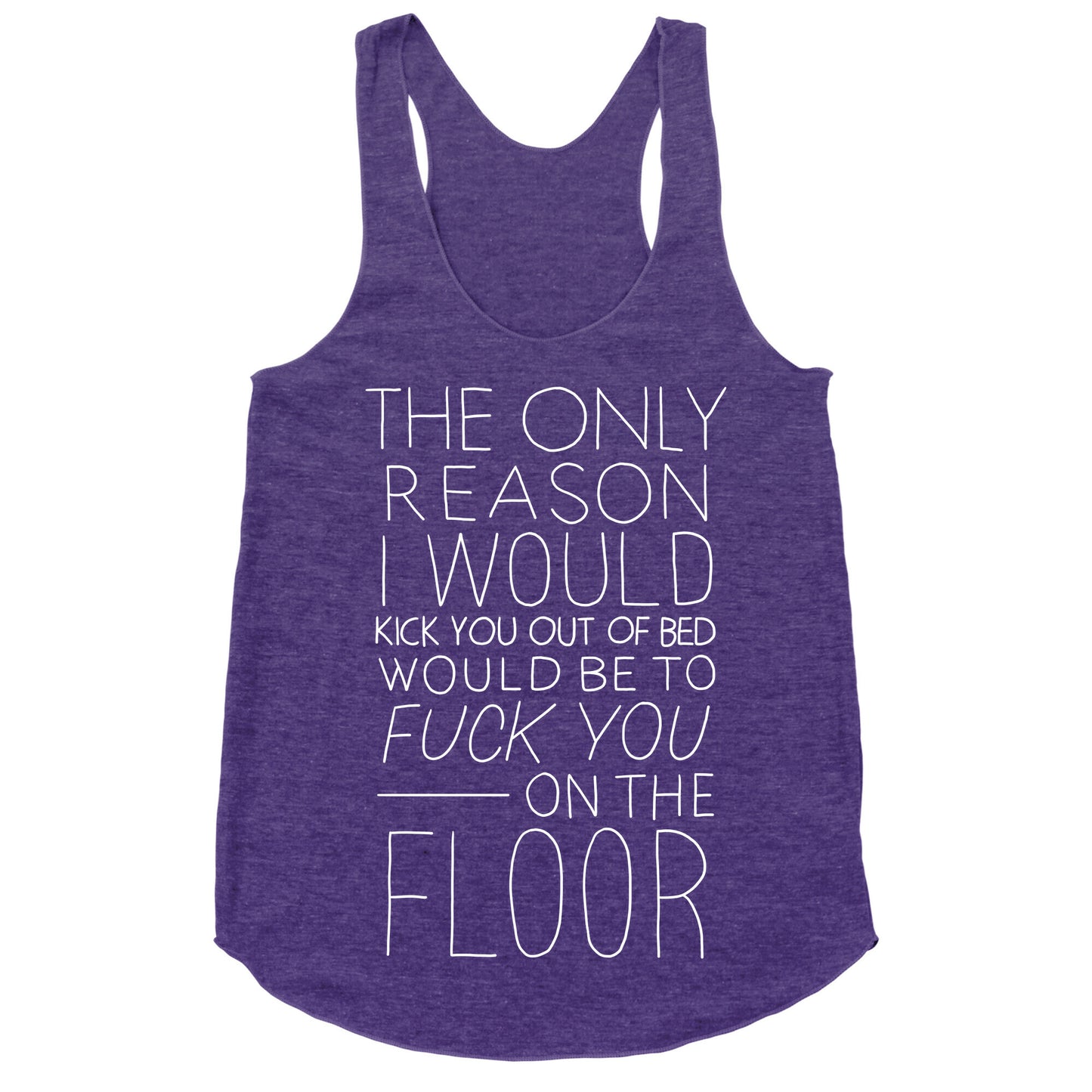 Fuck You On The Floor (Vintage) Racerback Tank