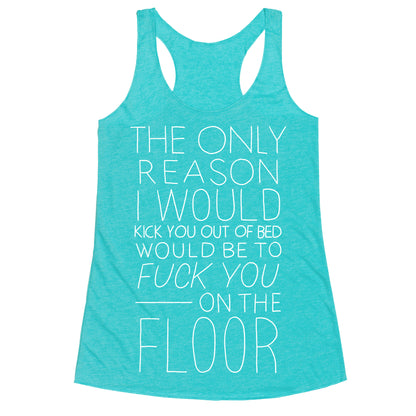 Fuck You On The Floor (Vintage) Racerback Tank
