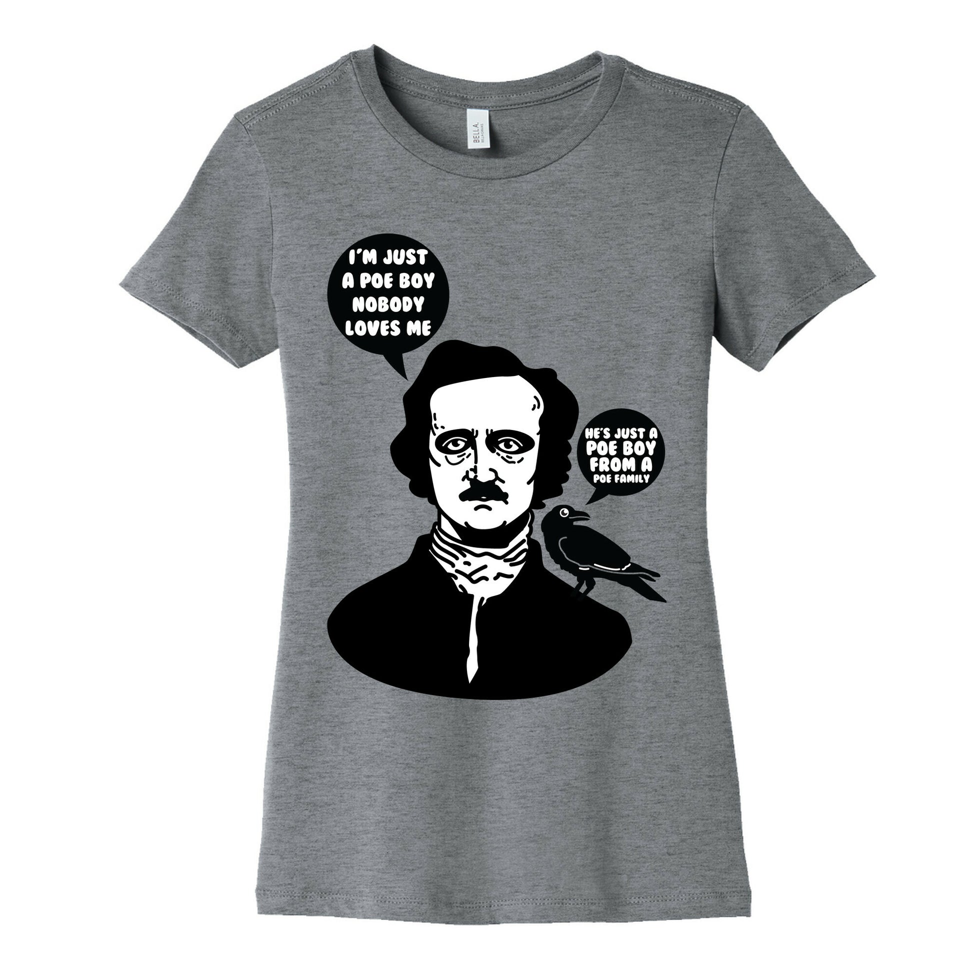 I'm Just A Poe Boy Women's Cotton Tee