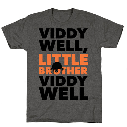 Viddy Well, Little Brother Viddy Well (Clockwork Orange) Unisex Triblend Tee