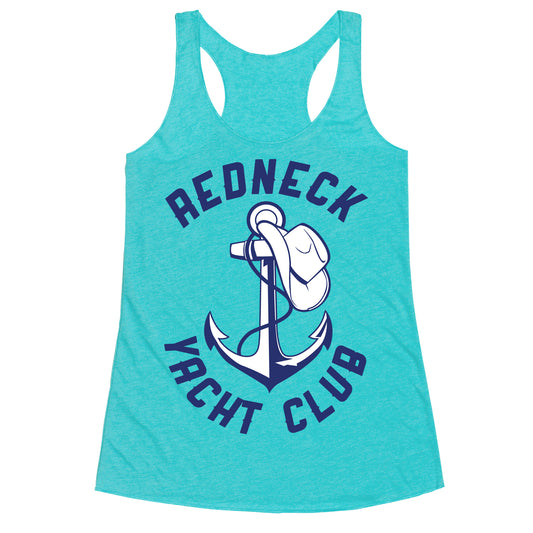 Redneck Yacht Club Racerback Tank