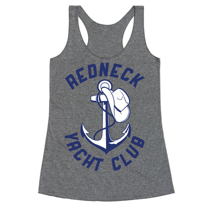 Redneck Yacht Club Racerback Tank