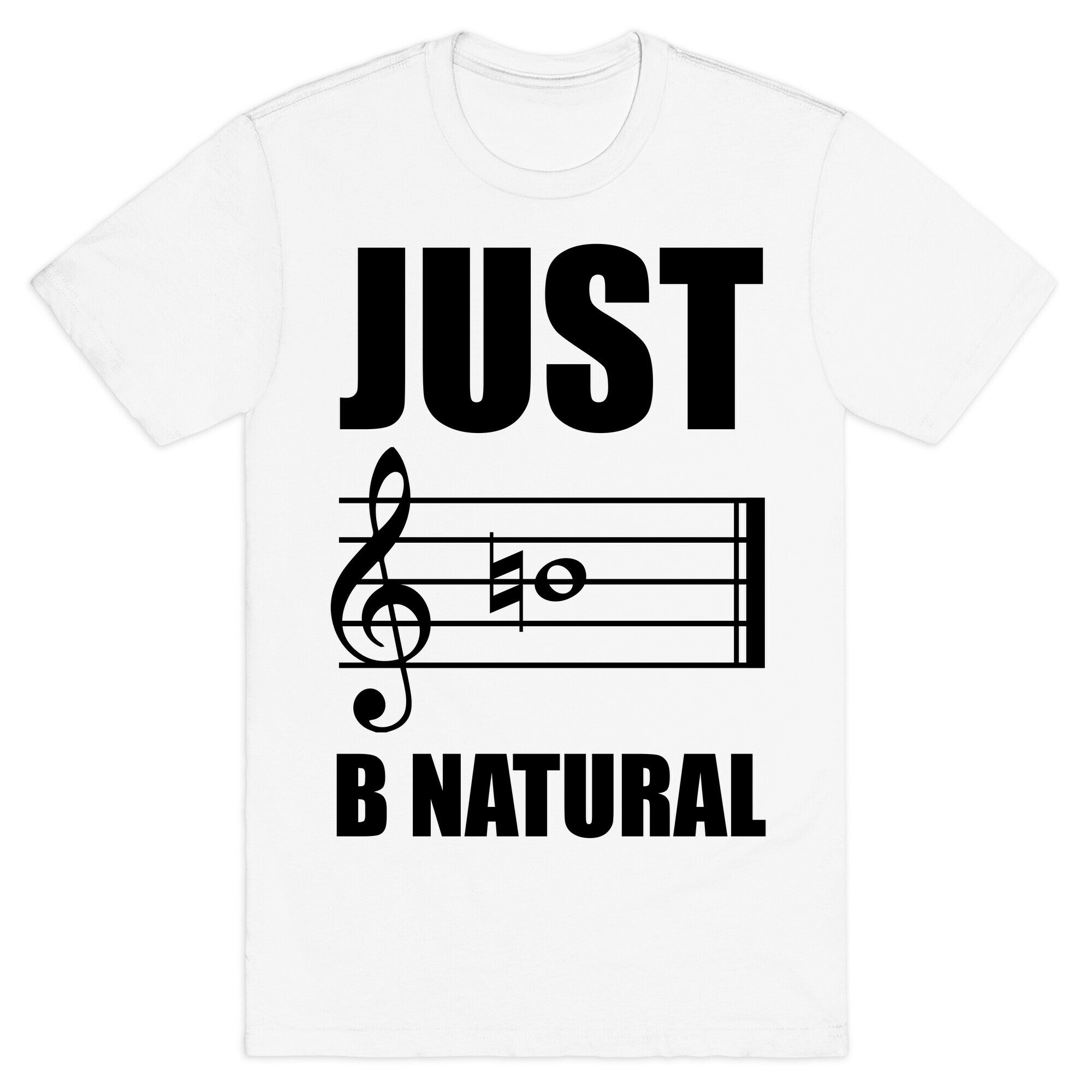 Just B Natural T-Shirt