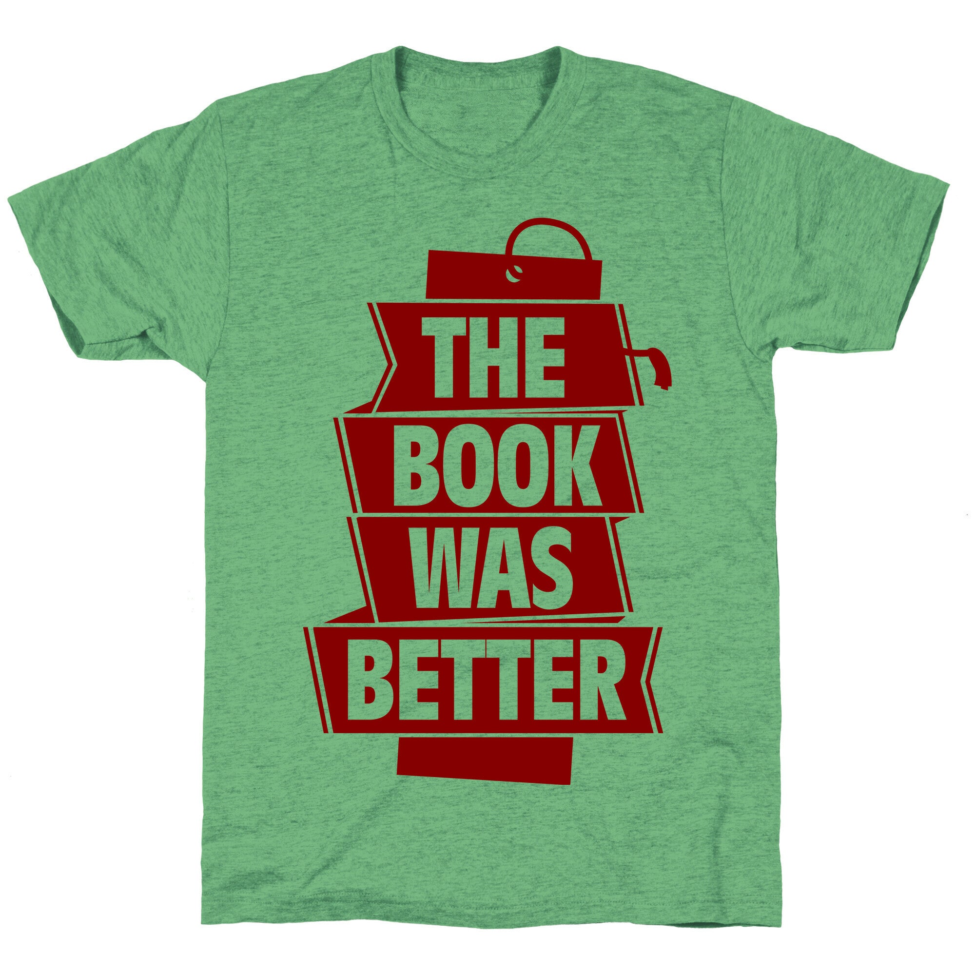 The Book Was Better Unisex Triblend Tee