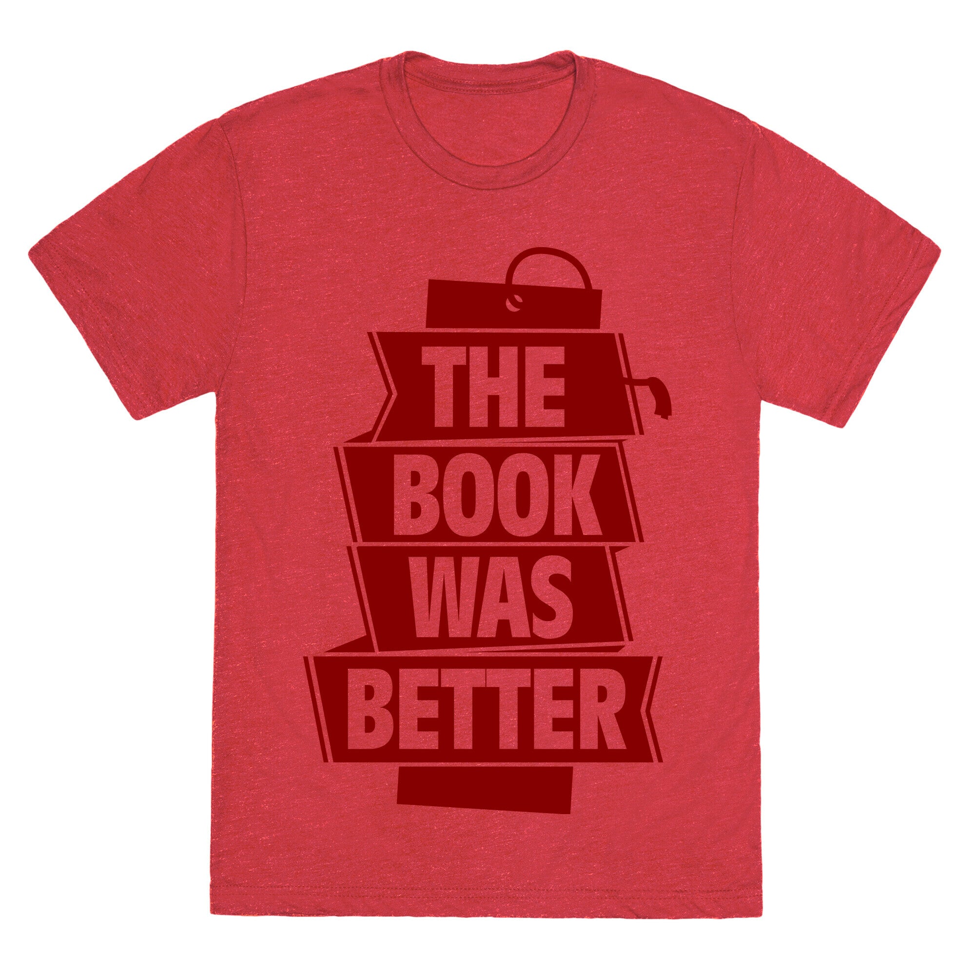 The Book Was Better Unisex Triblend Tee