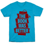 The Book Was Better Unisex Triblend Tee