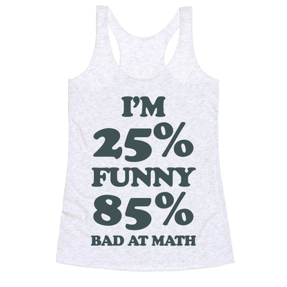 Funny/Math Ratio  Racerback Tank