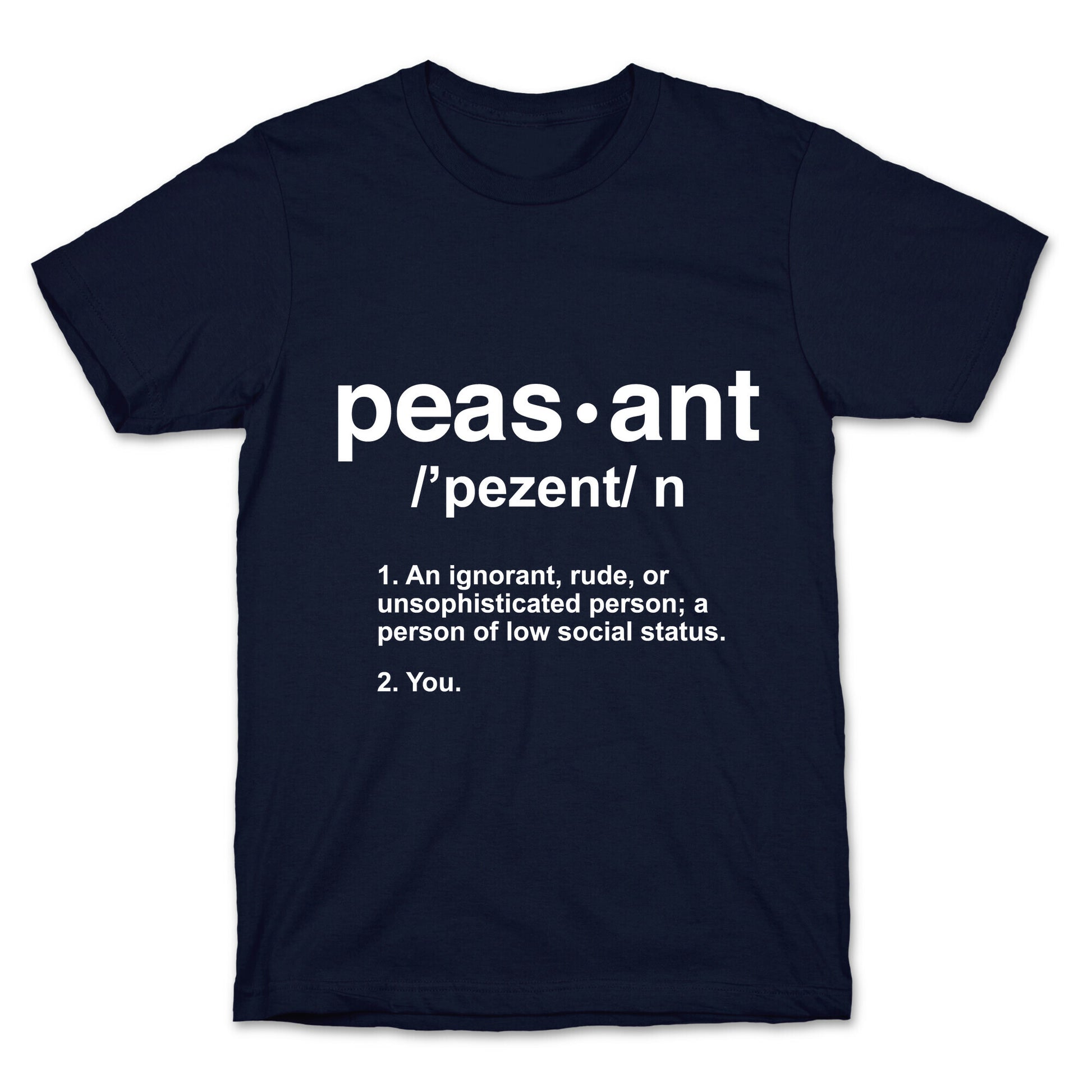 Peasant Definition T-Shirt