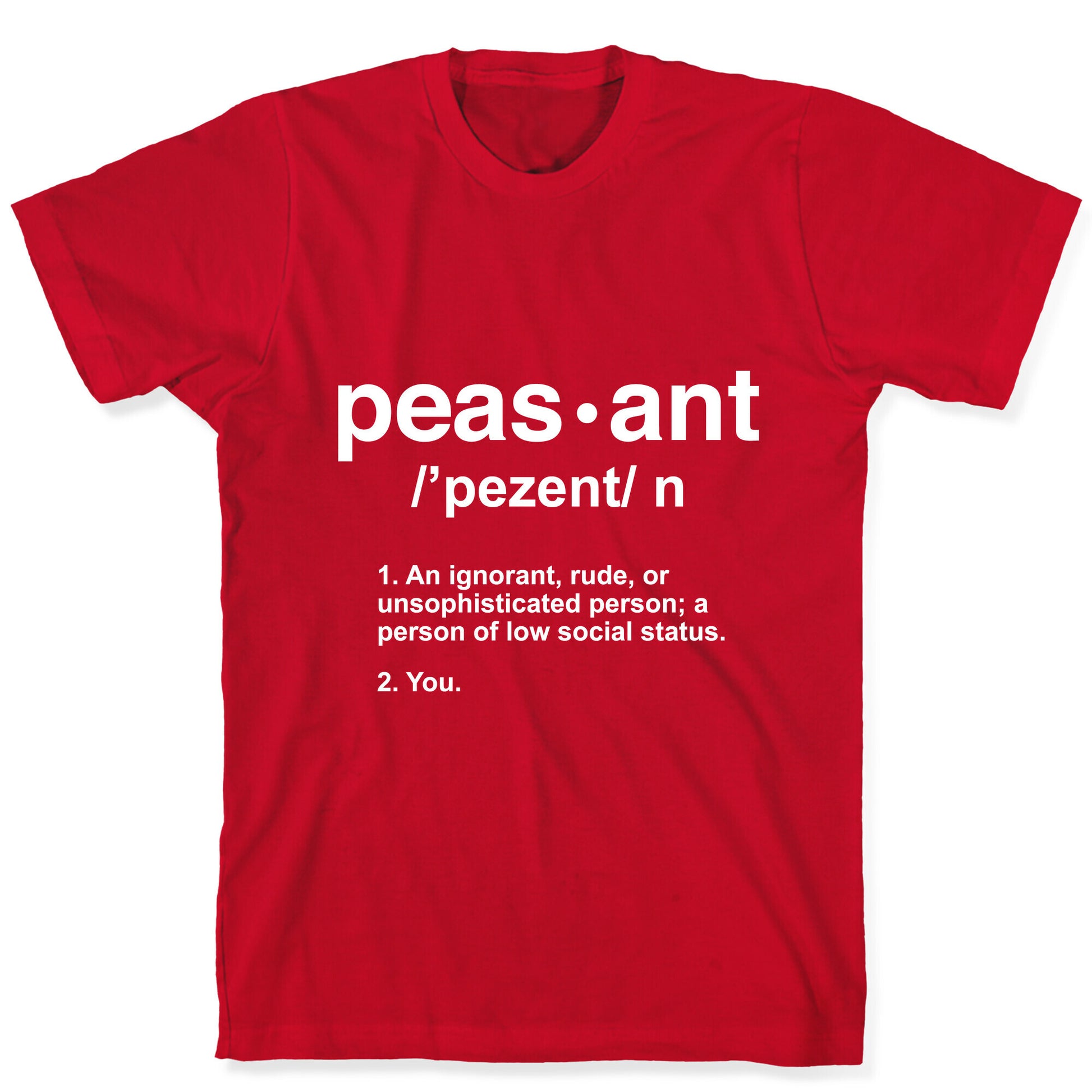 Peasant Definition T-Shirt