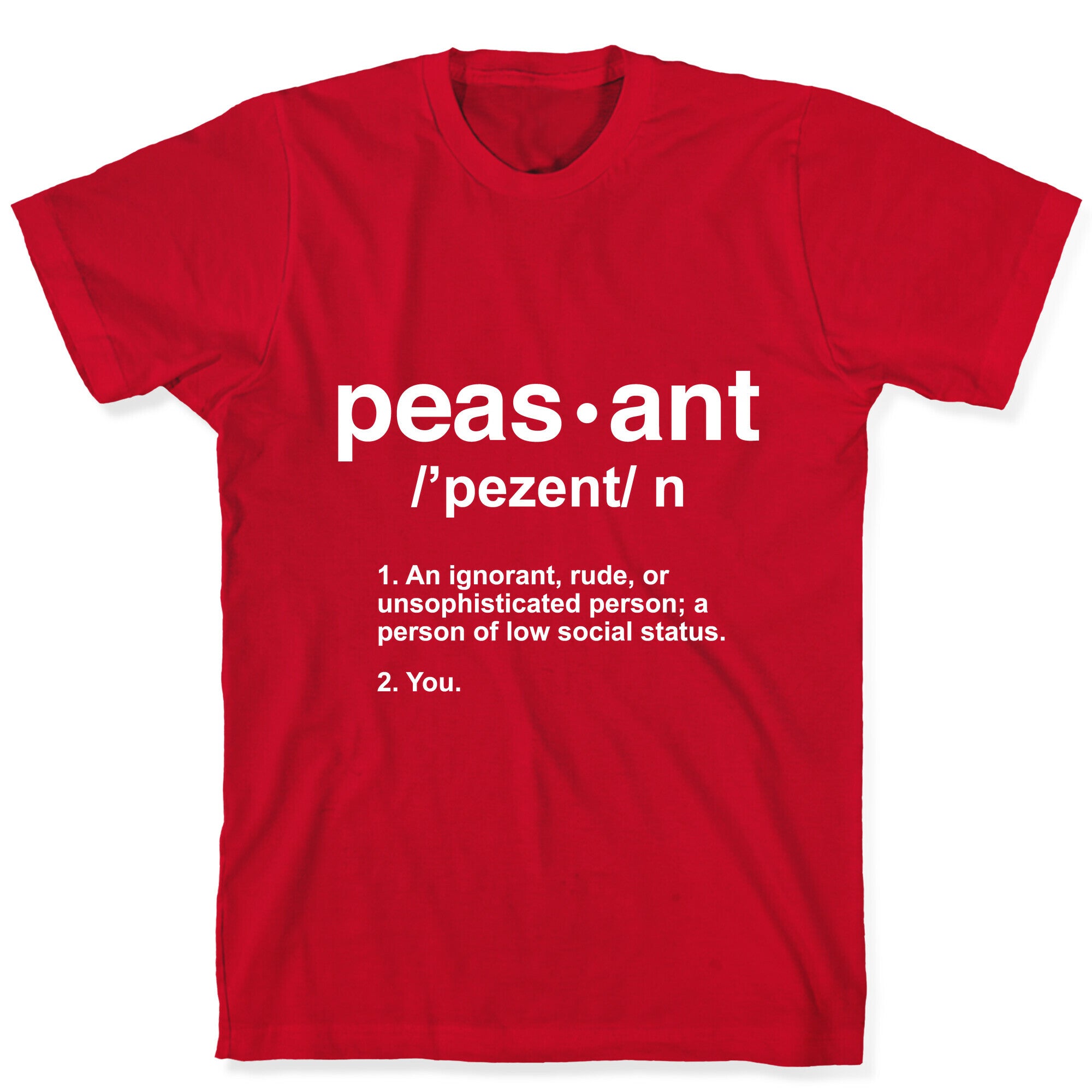 Peasant Definition T-Shirt