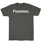 Flawless Unisex Triblend Tee