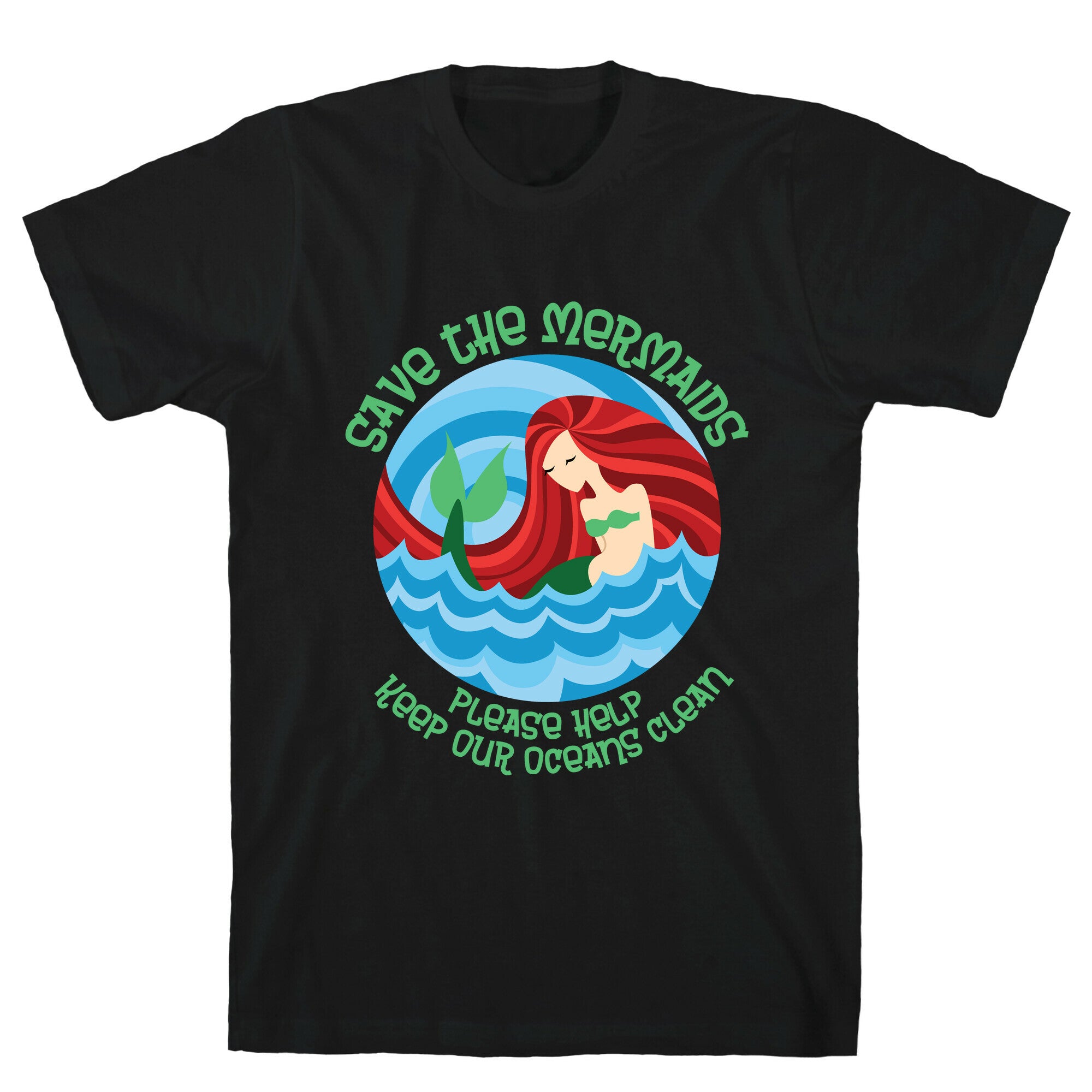 Save The Mermaids T-Shirt