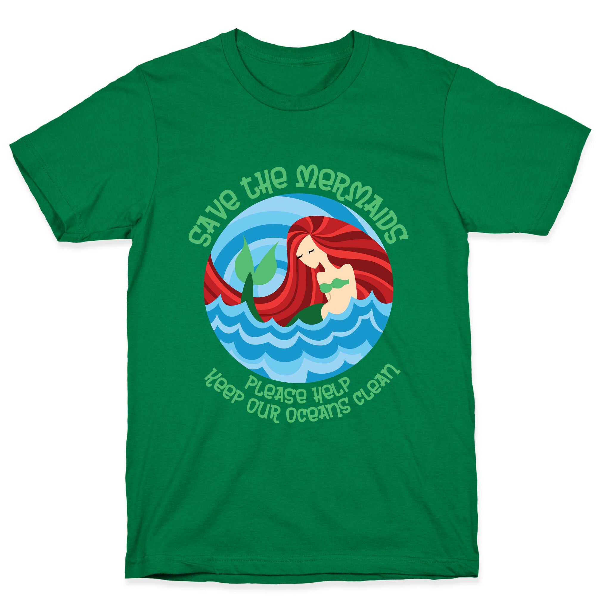 Save The Mermaids T-Shirt