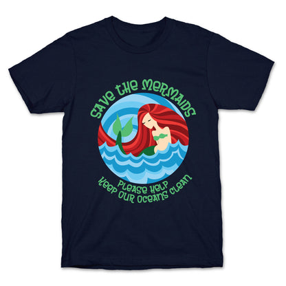 Save The Mermaids T-Shirt